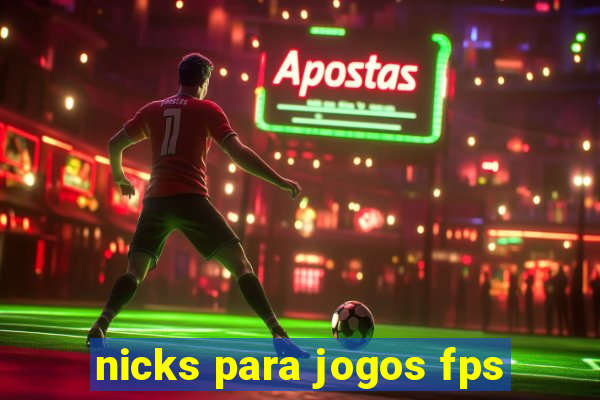 nicks para jogos fps